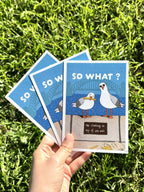 Postcard | SO WHAT?